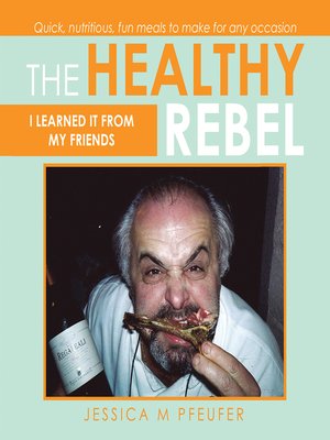 cover image of The Healthy Rebel